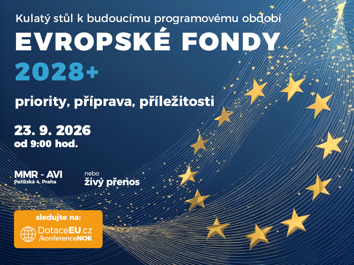 Save the date: Kulatý stůl o budoucnosti evropských fondů