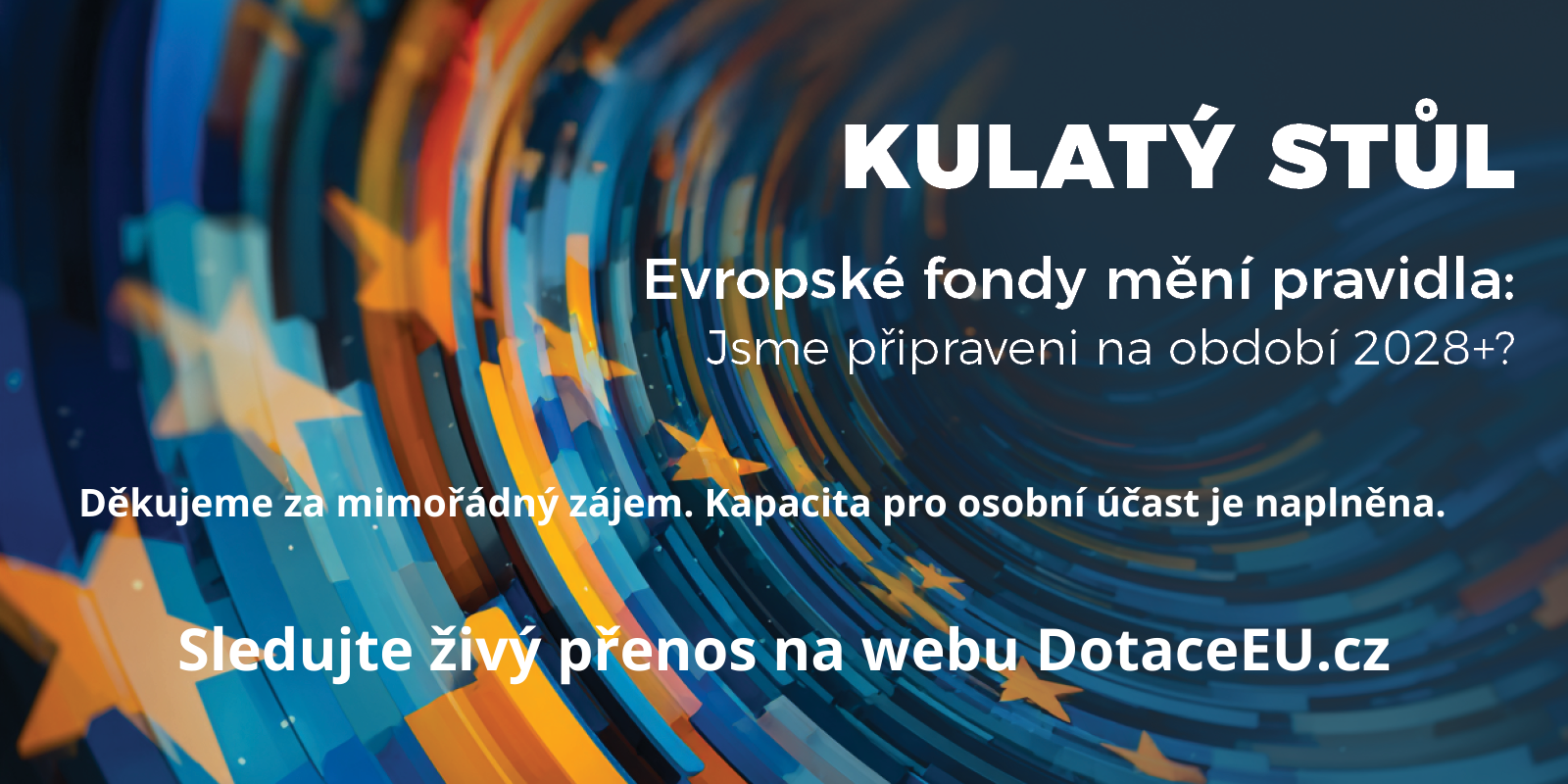 Kapacita kulatého stolu je naplněna, sledujte živý přenos