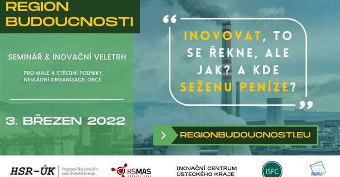 Region budoucnosti – Seminář a inovační veletrh