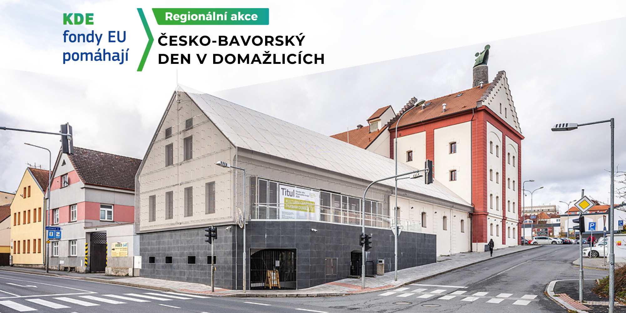 Máme pro vás tip na víkend: Česko-bavorský den v Domažlicích