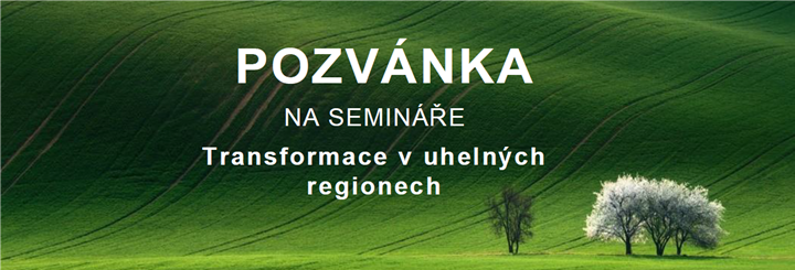 Semináře Transformace v uhelných regionech